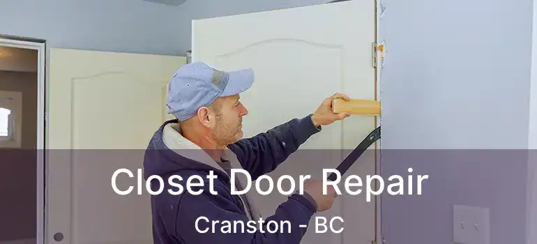 Closet Door Repair Cranston - BC