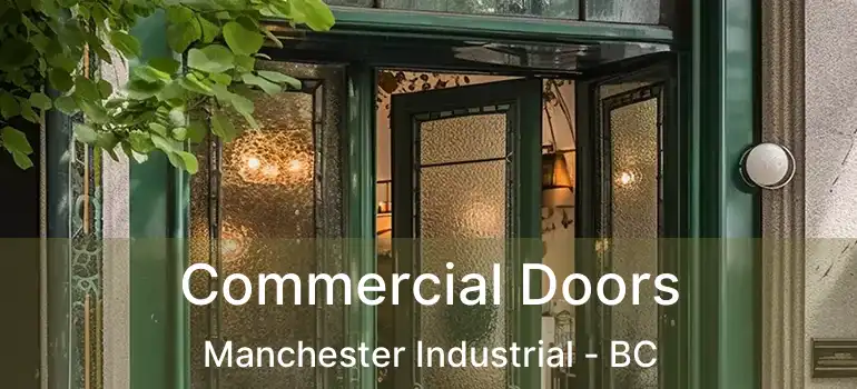 Commercial Doors Manchester Industrial - BC