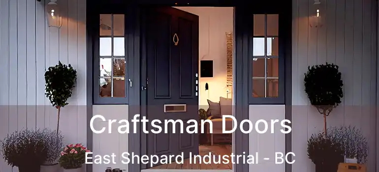 Craftsman Doors East Shepard Industrial - BC