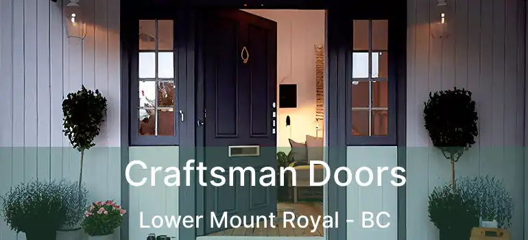 Craftsman Doors Lower Mount Royal - BC