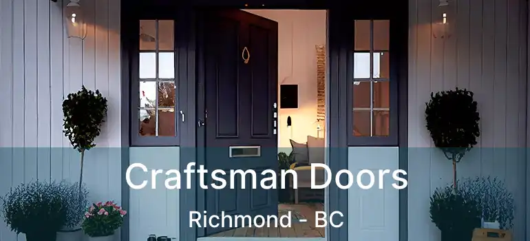 Craftsman Doors Richmond - BC