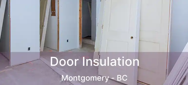 Door Insulation Montgomery - BC