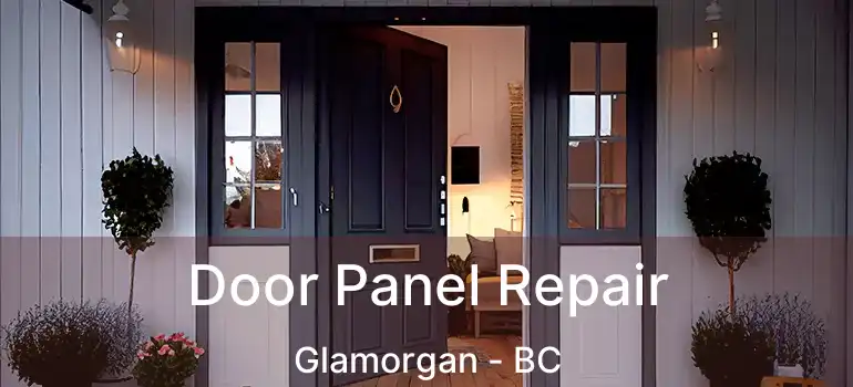 Door Panel Repair Glamorgan - BC