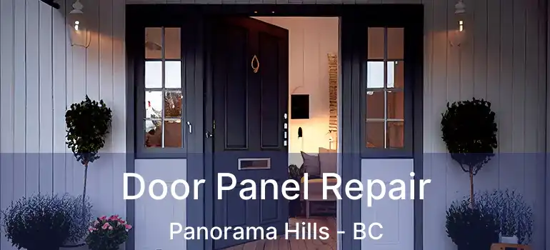 Door Panel Repair Panorama Hills - BC