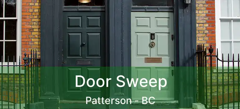 Door Sweep Patterson - BC