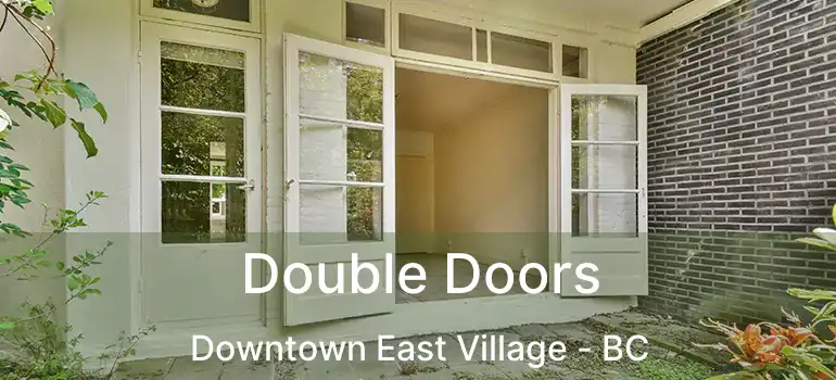 Double Doors Downtown East Village - BC