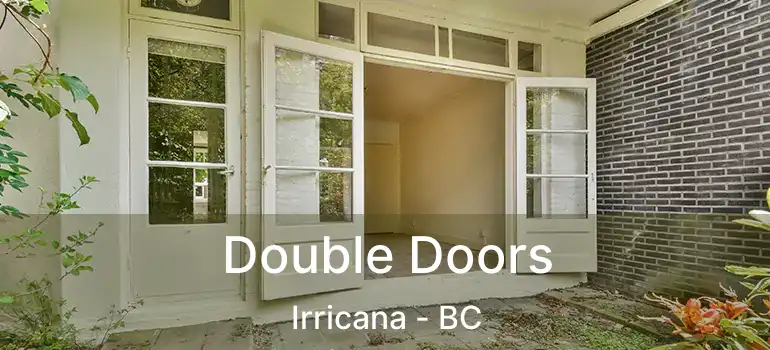 Double Doors Irricana - BC