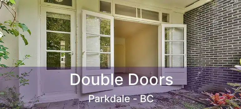 Double Doors Parkdale - BC