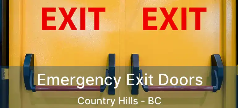 Emergency Exit Doors Country Hills - BC