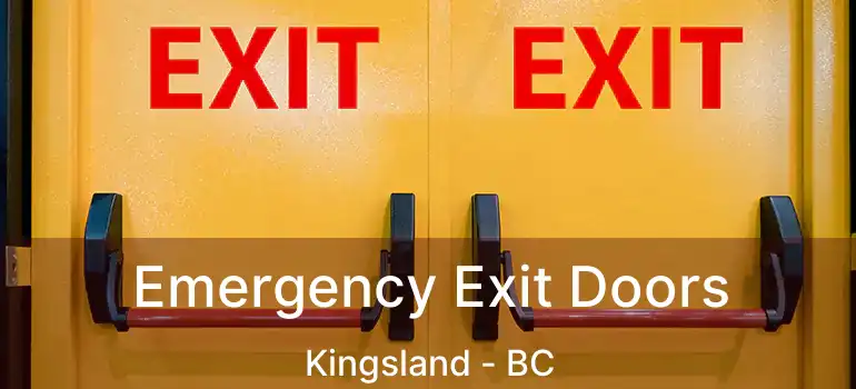 Emergency Exit Doors Kingsland - BC