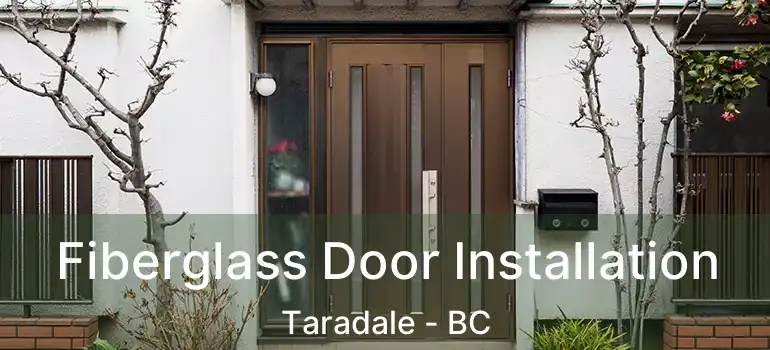 Fiberglass Door Installation Taradale - BC