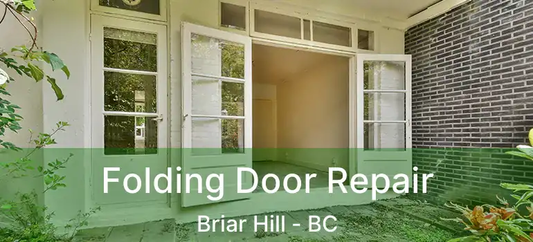Folding Door Repair Briar Hill - BC