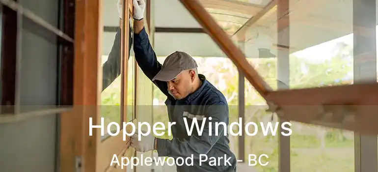Hopper Windows Applewood Park - BC