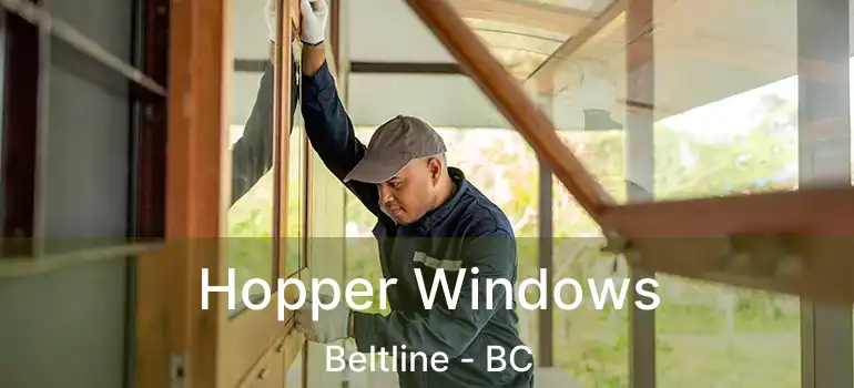 Hopper Windows Beltline - BC
