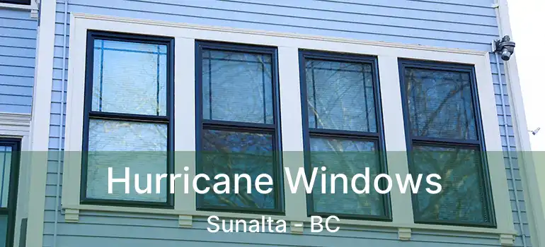 Hurricane Windows Sunalta - BC