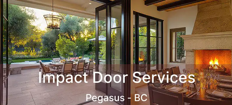 Impact Door Services Pegasus - BC
