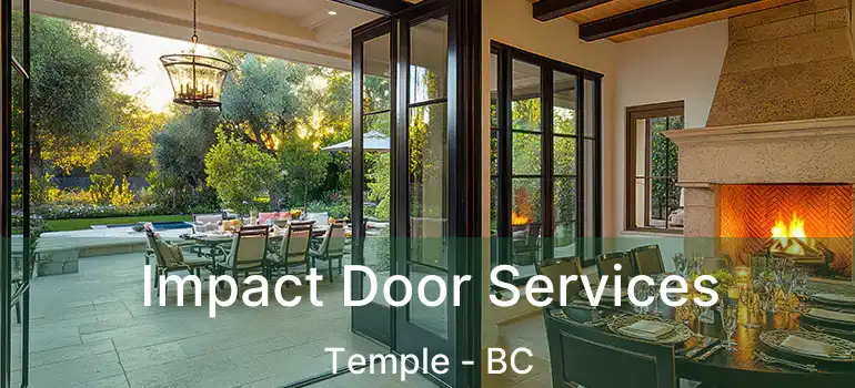 Impact Door Services Temple - BC