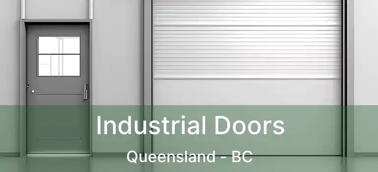 Industrial Doors Queensland - BC