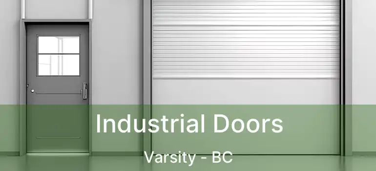 Industrial Doors Varsity - BC
