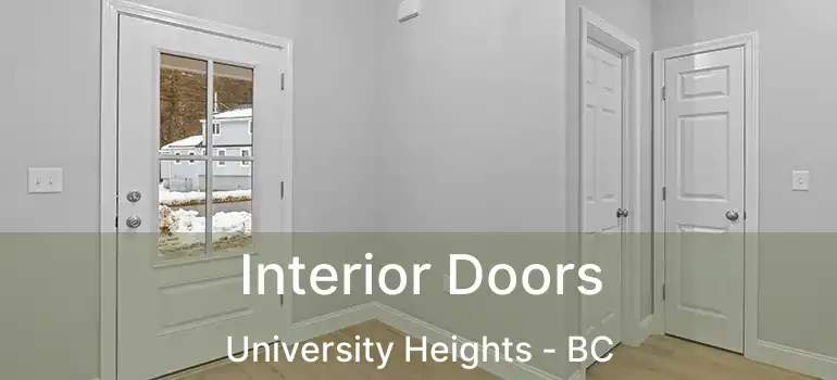 Interior Doors University Heights - BC