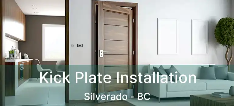 Kick Plate Installation Silverado - BC