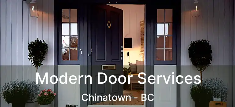 Modern Door Services Chinatown - BC
