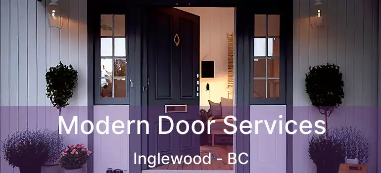 Modern Door Services Inglewood - BC