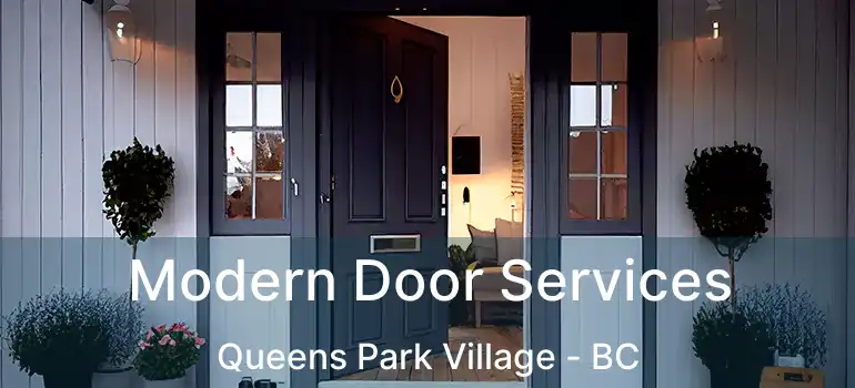 Modern Door Services Queens Park Village - BC