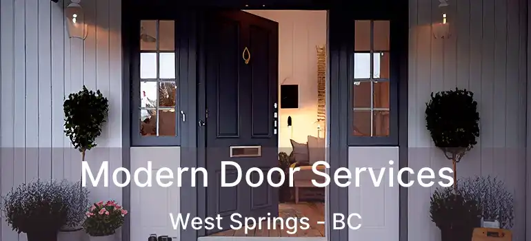 Modern Door Services West Springs - BC