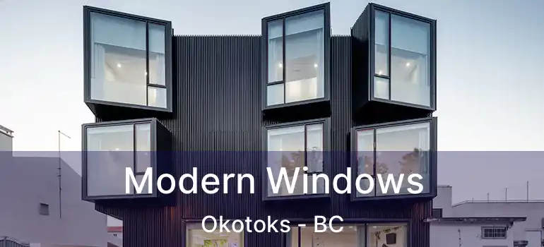 Modern Windows Okotoks - BC