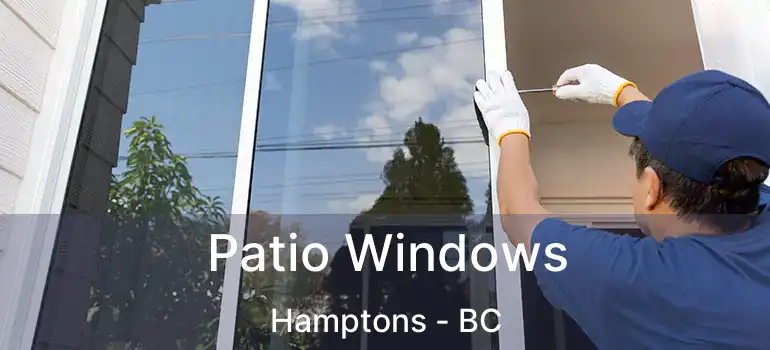 Patio Windows Hamptons - BC