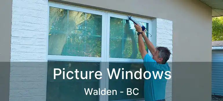 Picture Windows Walden - BC