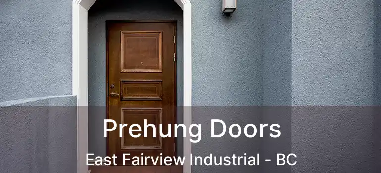 Prehung Doors East Fairview Industrial - BC