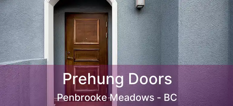 Prehung Doors Penbrooke Meadows - BC