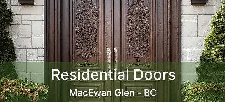 Residential Doors MacEwan Glen - BC