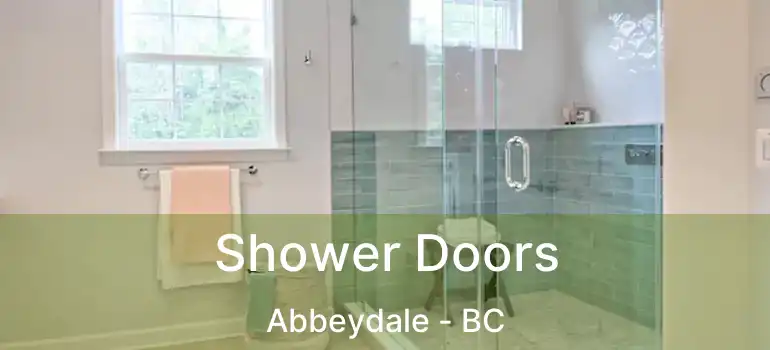 Shower Doors Abbeydale - BC