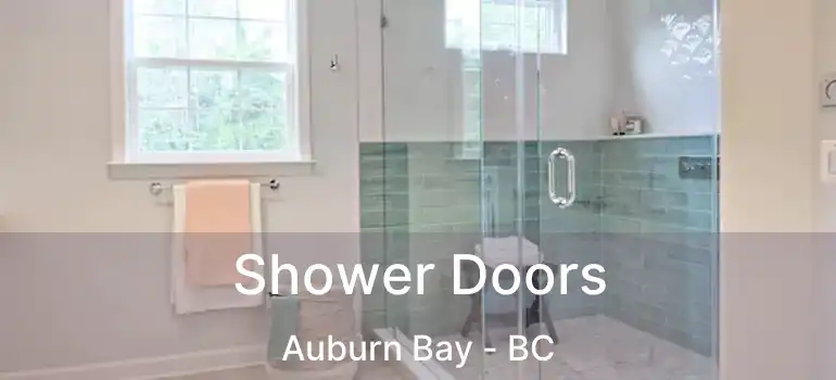 Shower Doors Auburn Bay - BC