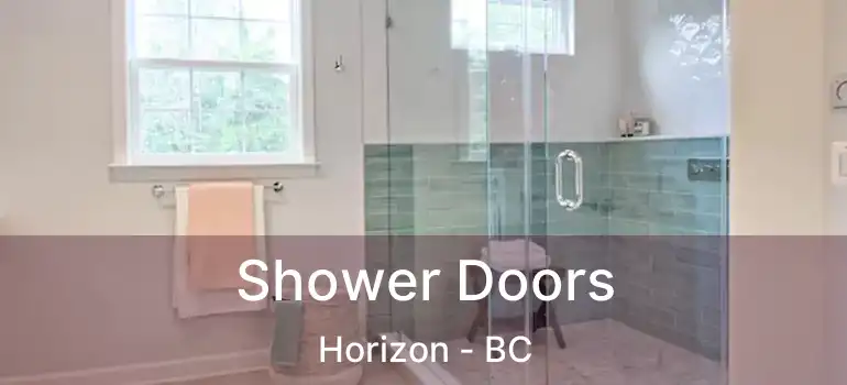 Shower Doors Horizon - BC