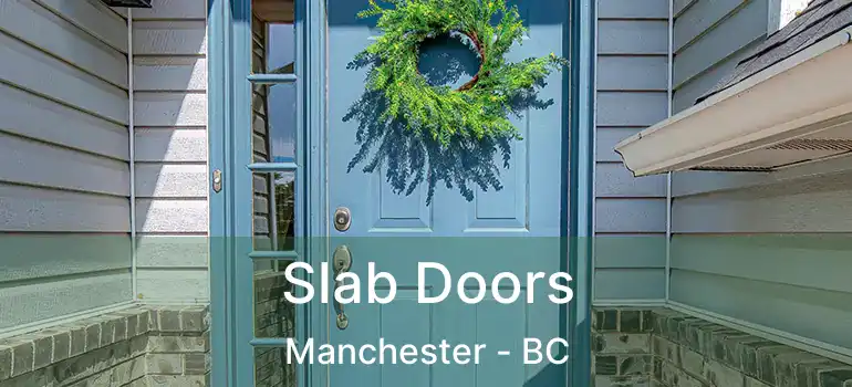 Slab Doors Manchester - BC