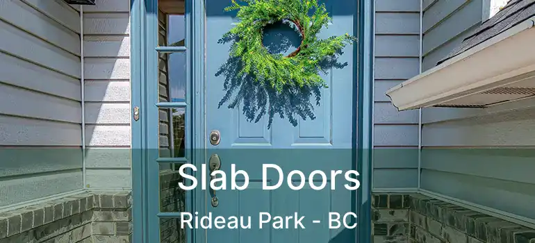 Slab Doors Rideau Park - BC