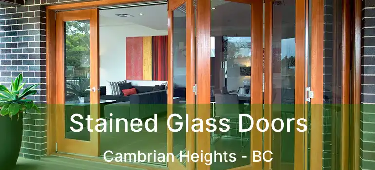 Stained Glass Doors Cambrian Heights - BC