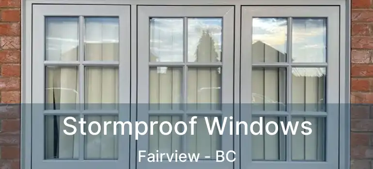 Stormproof Windows Fairview - BC