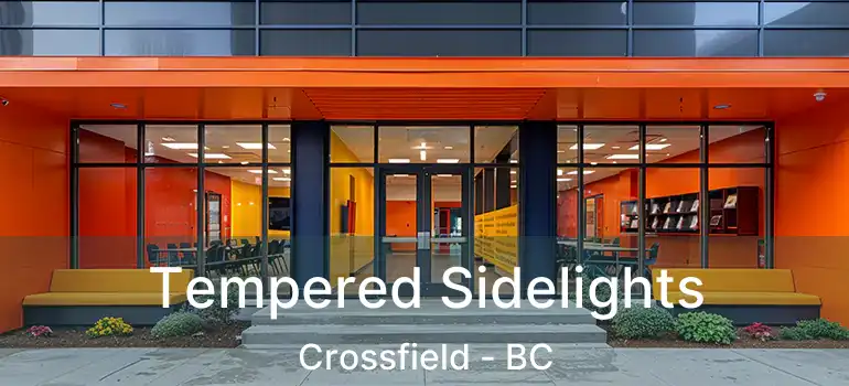 Tempered Sidelights Crossfield - BC