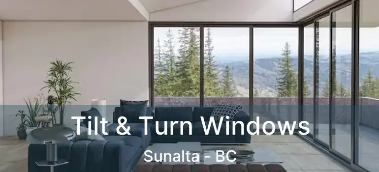 Tilt & Turn Windows Sunalta - BC