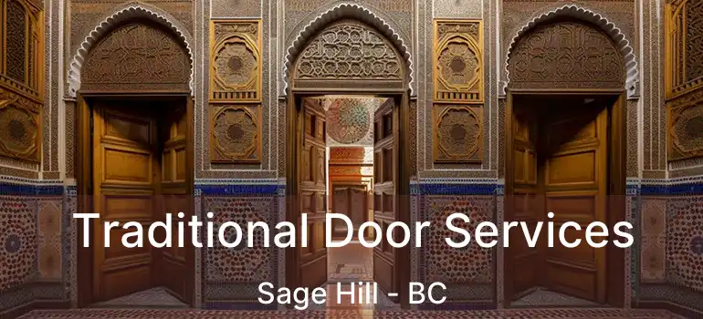 Traditional Door Services Sage Hill - BC