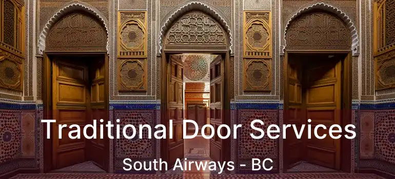 Traditional Door Services South Airways - BC