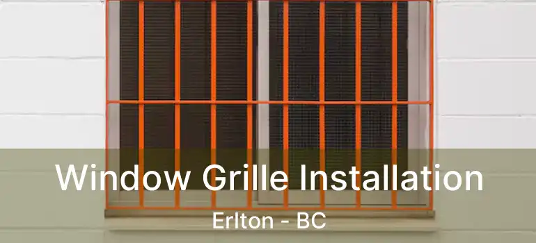 Window Grille Installation Erlton - BC