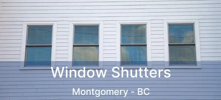 Window Shutters Montgomery - BC